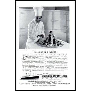 1954 American Export Lines Independence Cruise Ship Vintage Print Ad Chef Art